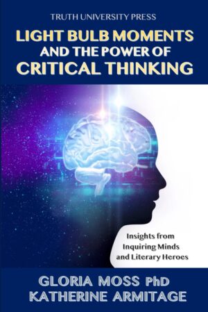 Light Bulb Moments and the Power of Critical Thinking