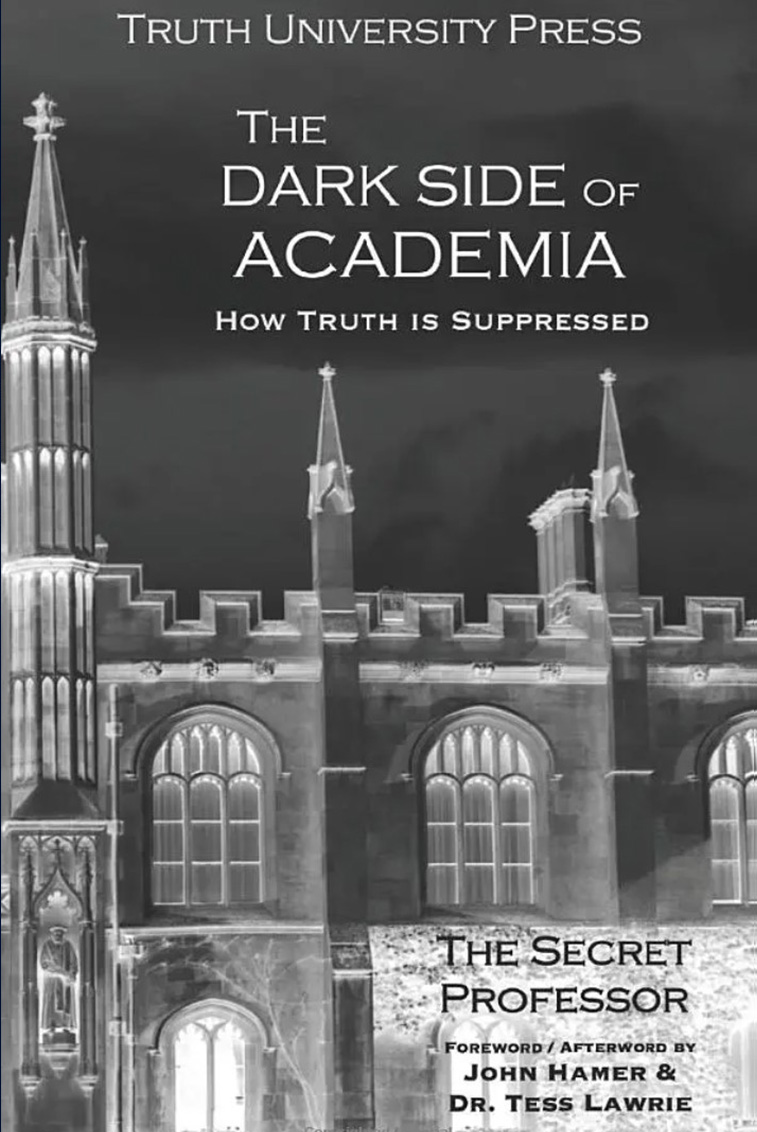 The Dark Side of Academia – How Truth is Suppressed